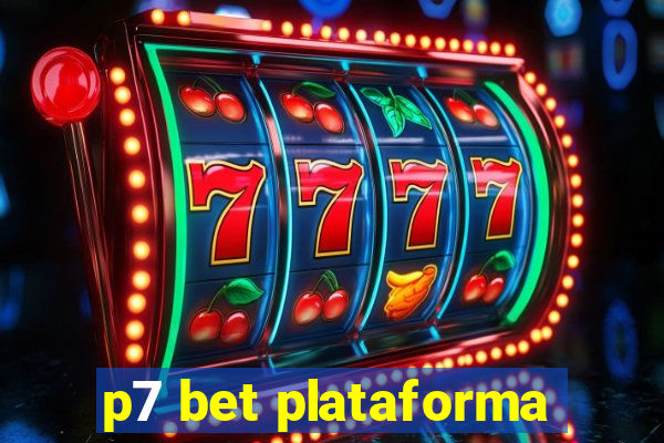 p7 bet plataforma